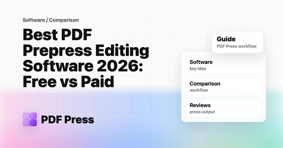 Best PDF Prepress Editing Software 2026: Free vs Paid cover illustration