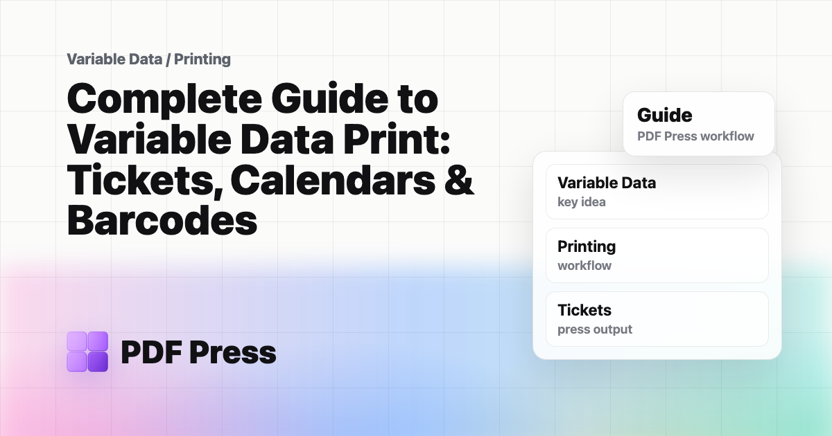 Complete Guide to Variable Data Print: Tickets, Calendars & Barcodes cover illustration