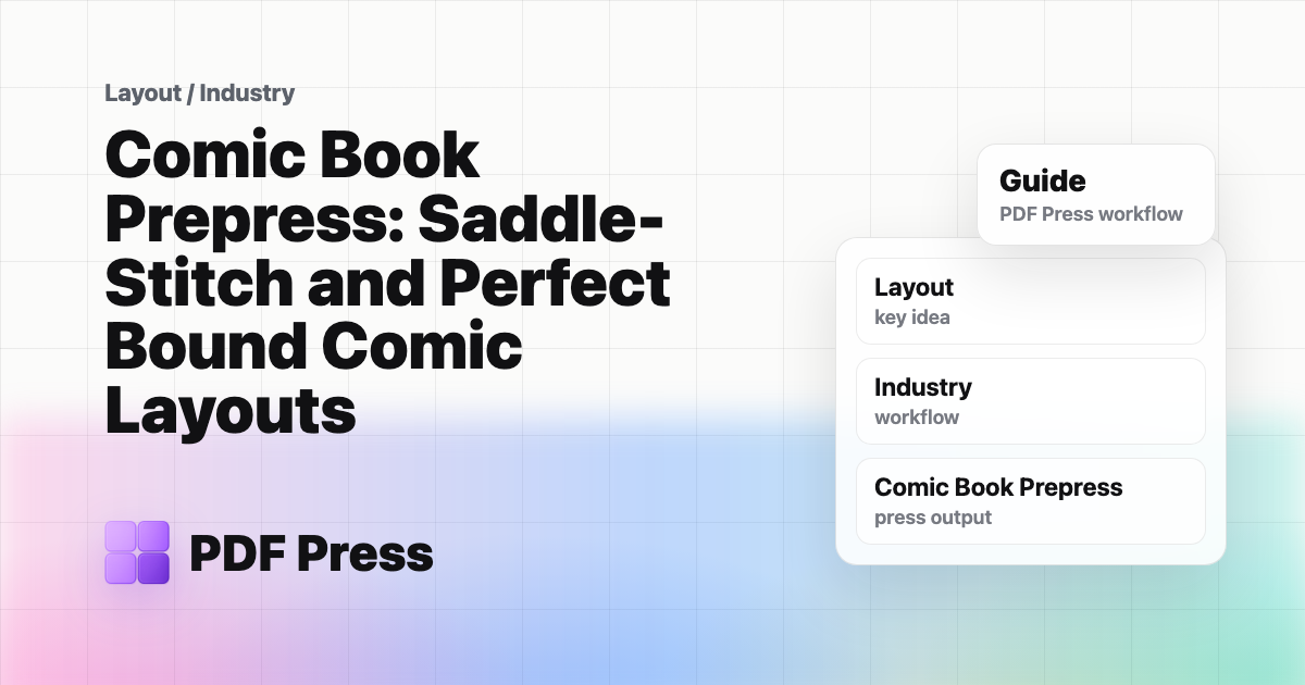 Comic Book Prepress: Saddle-Stitch and Perfect Bound Comic Layouts cover illustration