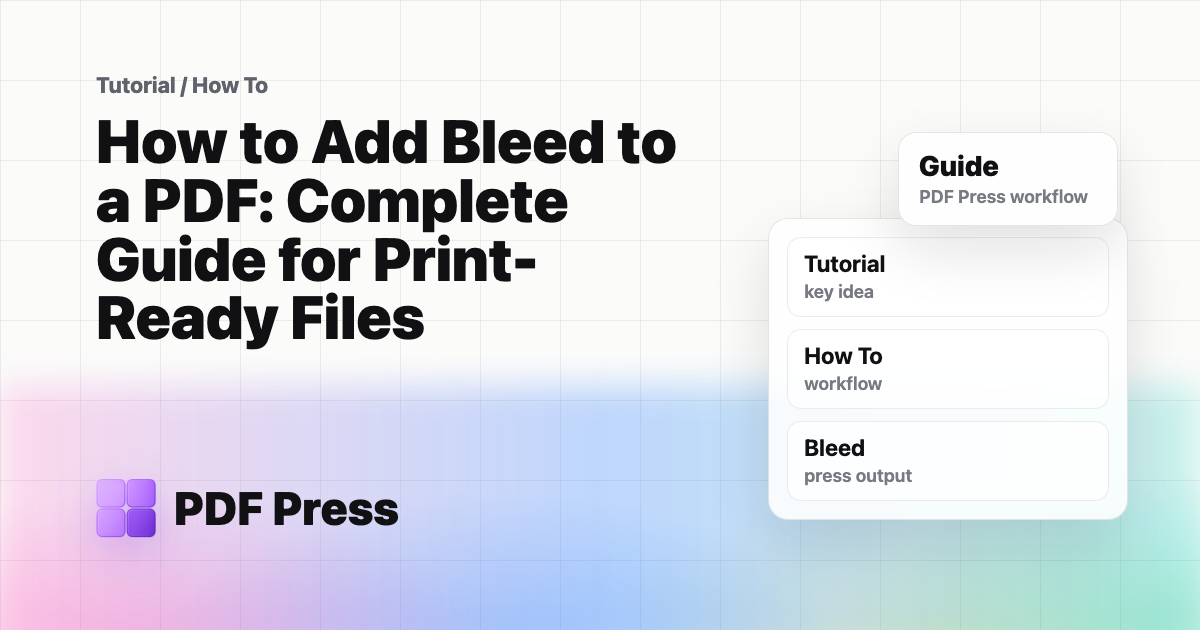 How to Add Bleed to a PDF: Complete Guide for Print-Ready Files cover illustration