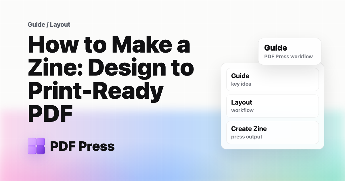 How to Make a Zine: Design to Print-Ready PDF cover illustration