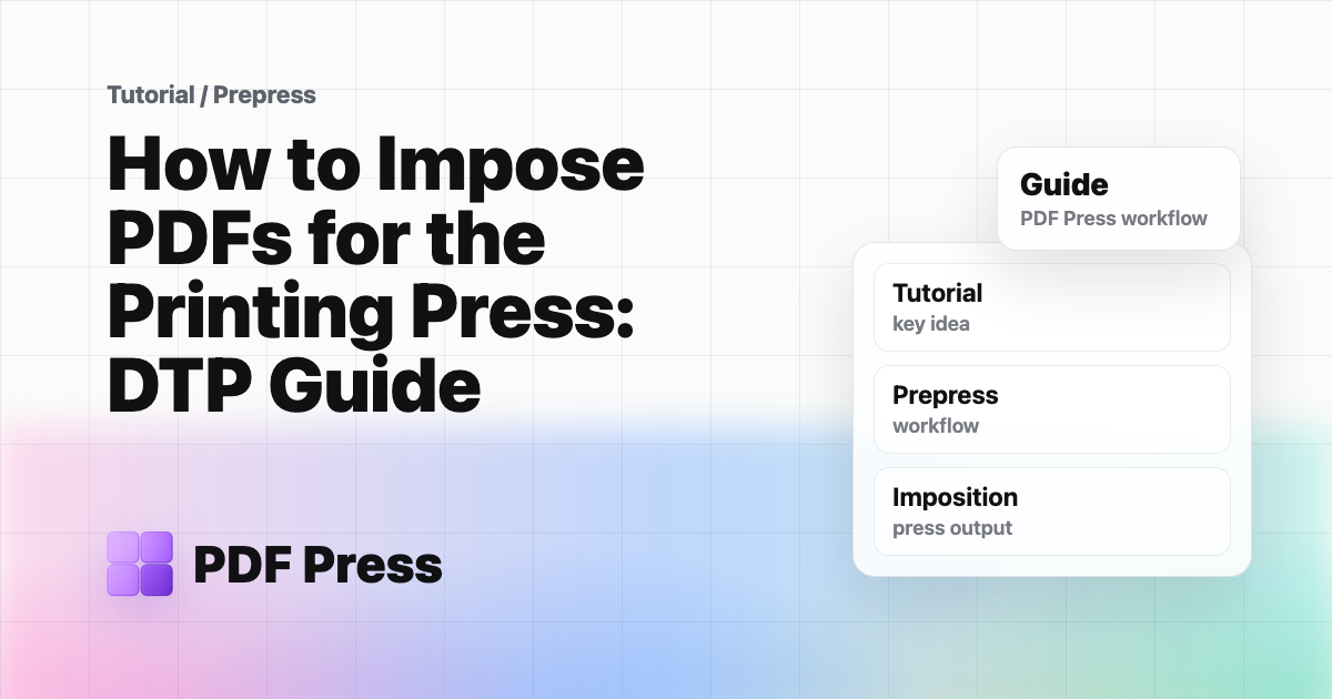 How to Impose PDFs for the Printing Press: DTP Guide cover illustration