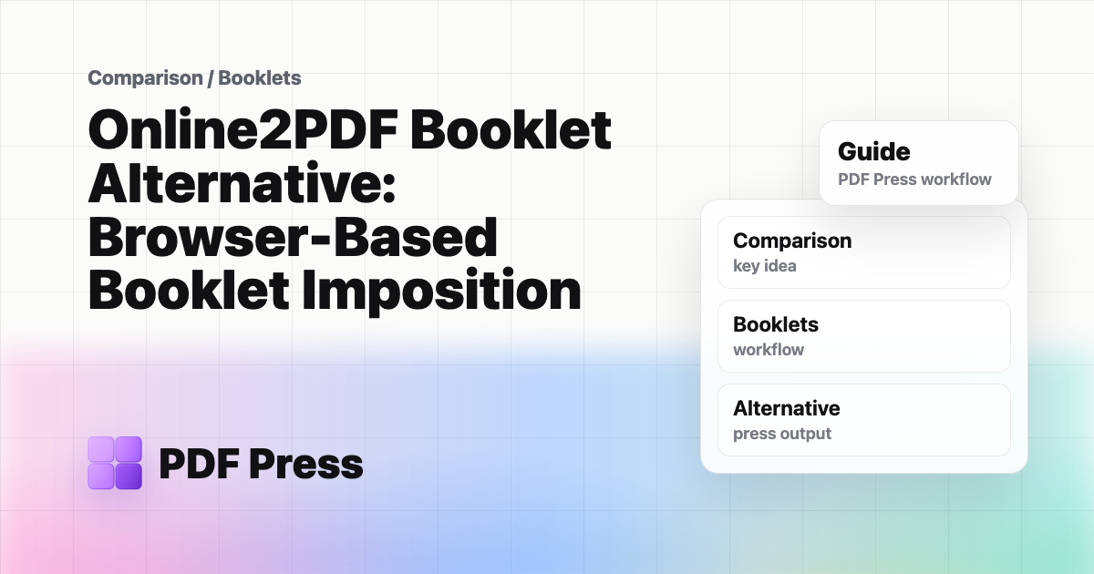 Online2PDF Booklet Alternative: Browser-Based Booklet Imposition cover illustration