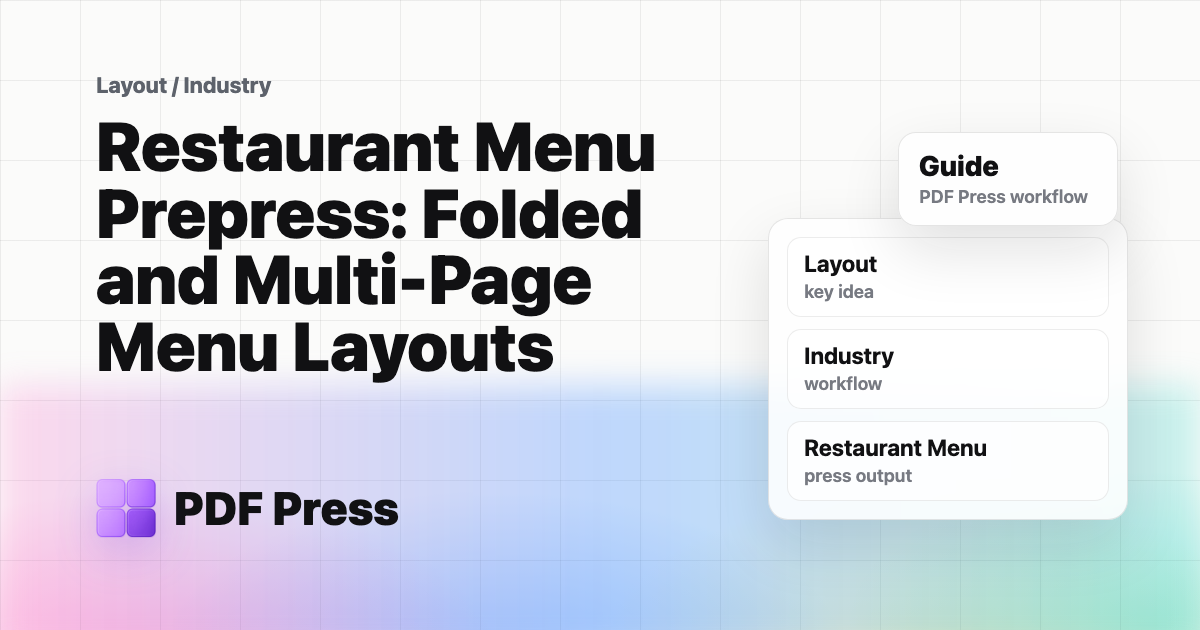 Restaurant Menu Prepress: Folded and Multi-Page Menu Layouts cover illustration