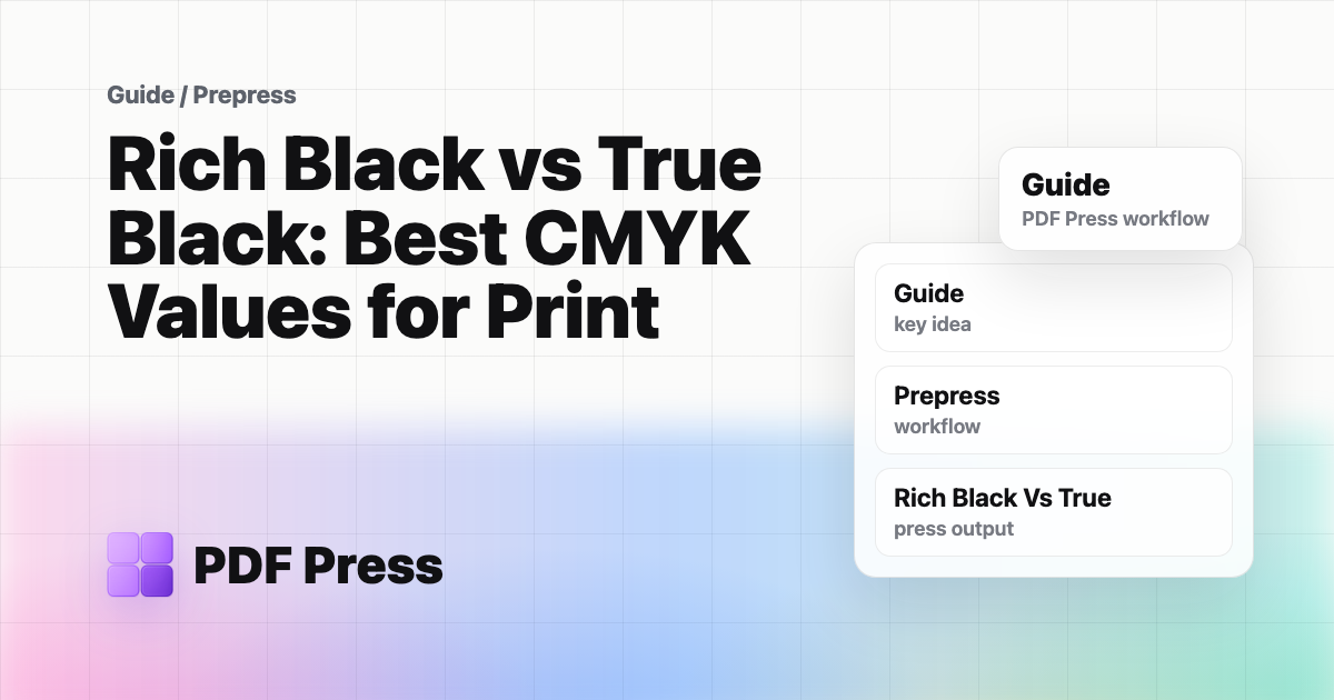 Rich Black vs True Black: Best CMYK Values for Print cover illustration